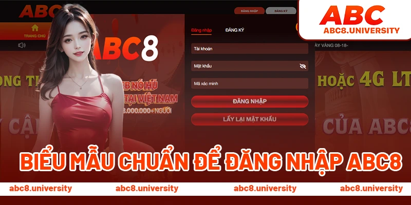 Biểu mẫu chuẩn để đăng nhập ABC8 Biểu mẫu chuẩn để đăng nhập ABC8