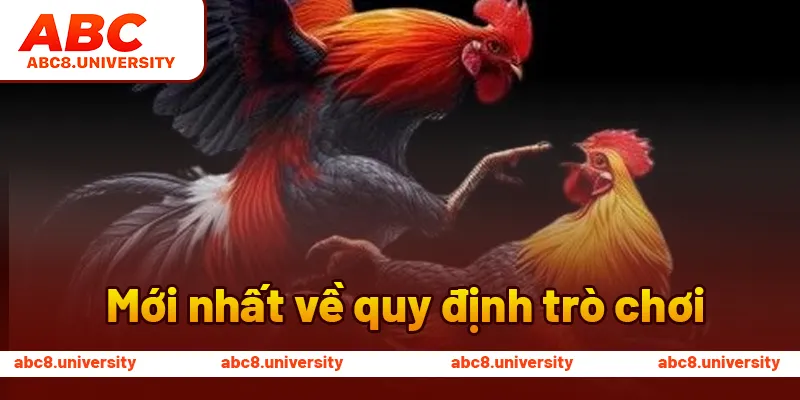 Mới nhất về quy định trò chơi Mới nhất về quy định trò chơi