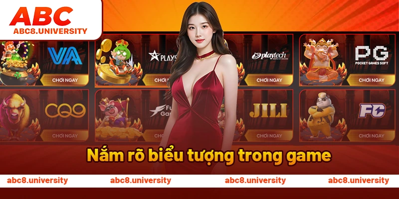 Nắm rõ biểu tượng trong game Nắm rõ biểu tượng trong game